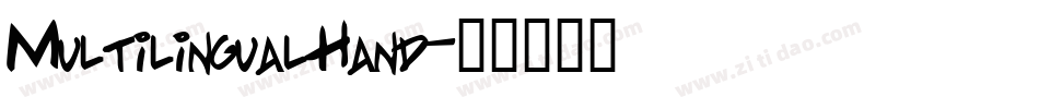 Multilingual Hand字体转换